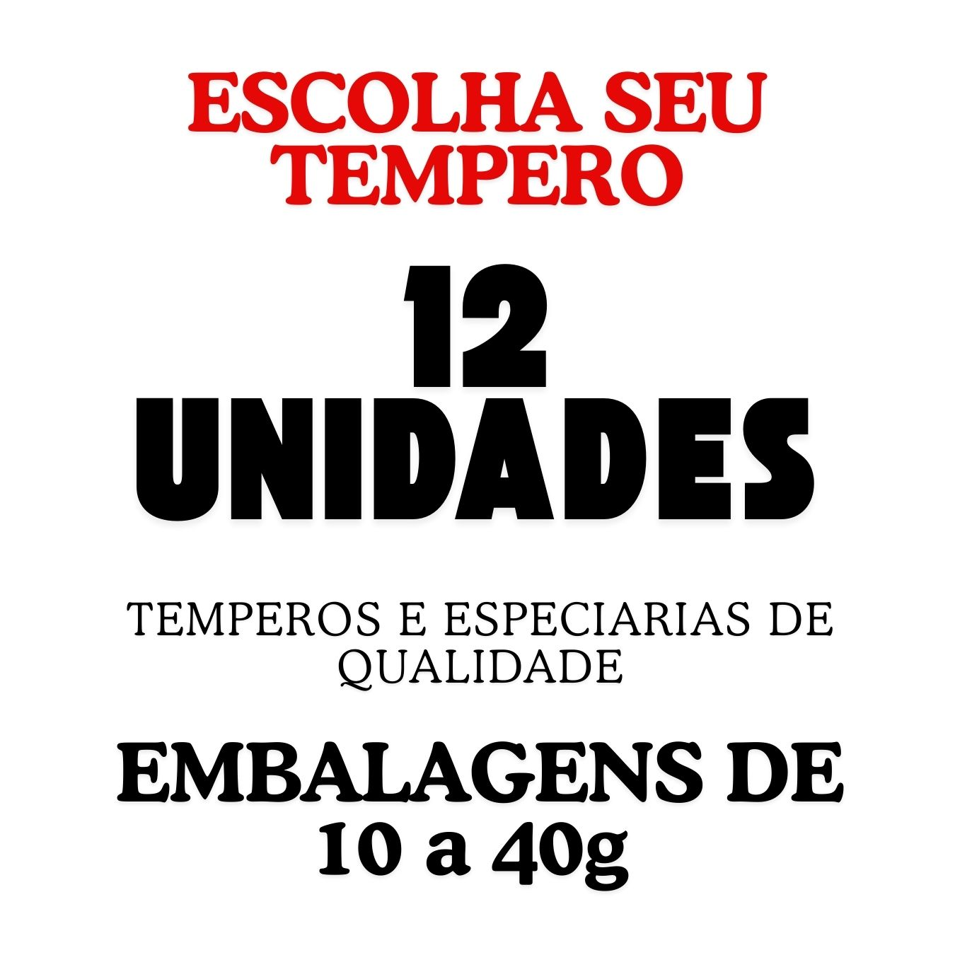 Monte seu kit de temperos 12 unidades